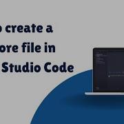 How To Create A Gitignore File In Visual Studio Code 2024 Tutorial