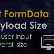 Get FormData Object Size JavaScript Tutorial