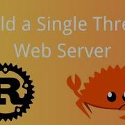 Rust Build A Single Thread Web Server