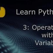 Learn Python Beginner To Expert Part 3 Assignment Operators