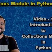 Collections Module In Python 1 Introduction To Collections Module