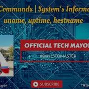 Linux Commands System Information Using Uname Uptime And Hostname Commands