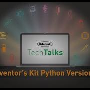 Tech Talks Python Inventor S Kit For Micro Bit