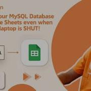 How To Connect Your MySQL Database And Google Sheets Updated 2025