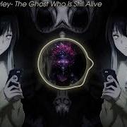 Beth Crowley The Ghost Who Is Still Alive Slowed To Perfection