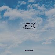 Libero Feat Lucio Manca