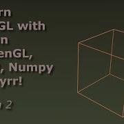Python OpenGL And PyOpenGL S02e02 Draw Multiple Cubes