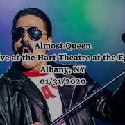 Almost Queen Live At The Egg Albany NY 01 31 2020