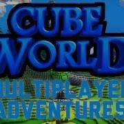 Cube World Multiplayer Adventures Episode 1