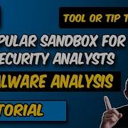 Cybersecurity Sandbox For Security Analysts Malware Analysis