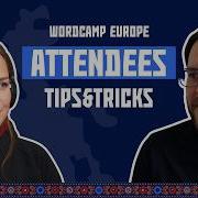 WCEU2026 Tips Trics For Attendees