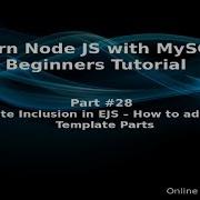 Learn Node JS With MySQL APIs Development Beginners Tutorial Template Inclusions In EJS