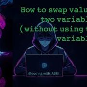 Program For Swapping Values Of Two Variables Without Using Third Variable