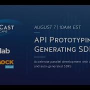 LiveCast API Prototyping And Generating SDKs