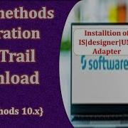 Software AG WebMethods Integration Бесплатная пробная версия Скачать 10 15 Установить IS Um Desi