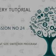 JQUERY TUTORIAL FOR BEGINNERS 24 FONT SIZE SWITCHER PROGRAM