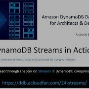 Amazon DynamoDB Streams In Action