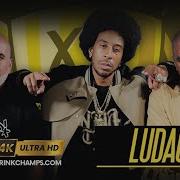 LUDACRIS DRINK CHAMPS Full Episode In 4k Ultra HD