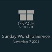 Grace NY Sunday Service November 7th 2021