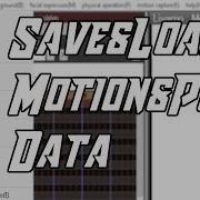 MMD How To Load Save Motion Data Pose Data OLD