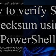 How To Verify SHA File Checksum Using Windows PowerShell