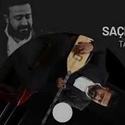 Tufan Altaş Saçlarını Taramışsın