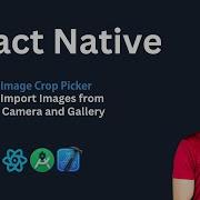 React Native Image Crop Picker Add Images From Camera Gallery React Native Tutorial 2025