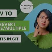 How To Revert Single Multiple Commits In GIT Git Revert Command In Simple Way Revert Pushed Commit