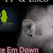 TP Esco Feat Legon Take Em Down The Realest Sport EP