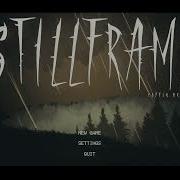 STILLFRAME V0 54 DevLog Cinematic Main Menu