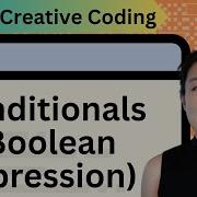 Conditionals Boolean Expression Creative Coding With P5 Js