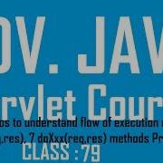 79 Six Scenarios Understand Flow Execution Related Service 7 DoXxx Methods Advanced Java Servlet