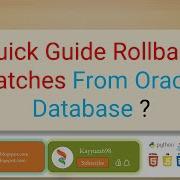 Quick Guide Rollback Patches From Oracle Database Oracle Linux Kayyum698 Kayyum698