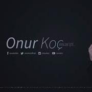 Onur Koç Ayrıldık İşte