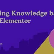 Building Knowledge Base With Elementor EazyDocs