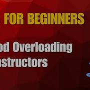 Java Tutorial 7 Method Overloading Constructor