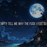 Chase Atlantic EMPTY Lyrics