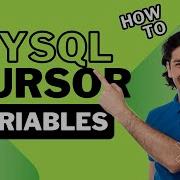 What Are Variables And Cursors In MySQL
