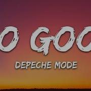 Depeche Mode It S No Good Lyrics