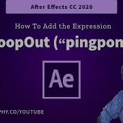 After Effects How To Add The LoopOut Pingpong Expression