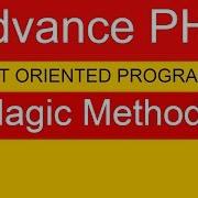 Magic Methods In PHP Hindi