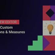 Data View Editor Creating Custom Dimensions Measures