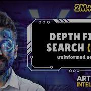 Lec 8 Depth First Search DFS With Example Uninformed Search Artificial Intelligence