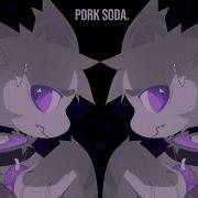 PORK SODA Meme Animation