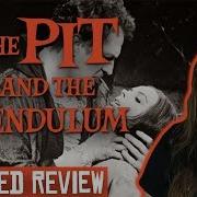 THE PIT AND THE PENDULUM Exhumed Movie Review