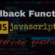 Callback Function In Javascript Interview Question On Js