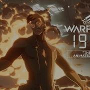 Warframe The Hex Warframe 1999 Animated Prologue