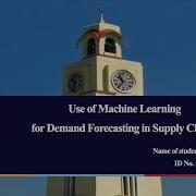 Use Of Machine Learning For Demand Forecasting In Supply Chains