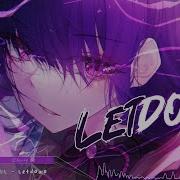 Nightcore Letdown Lyrics