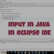 How To Take Input In Java In Eclipse Input In Eclipse Ide Using Java Programming Language